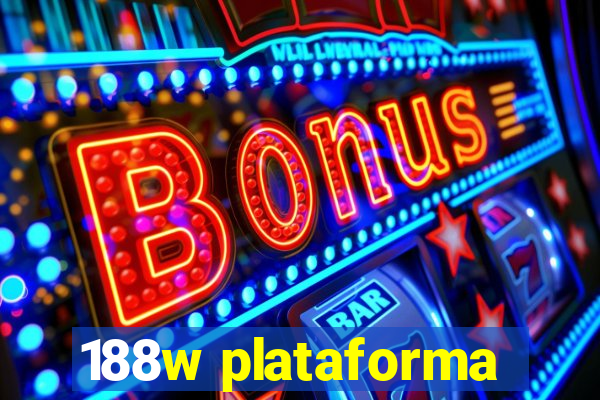 188w plataforma